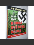 Druhá světová válka 1939-1945 na vlastní oči  HOL - náhled