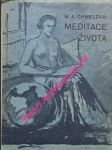 Meditace života - chmelová marie antonie - náhled