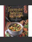 Tajemství babiččiny kuchyně [recepty, kuchařka] - náhled