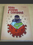 Doba jedová a covidová - náhled