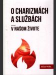 O charizmách a službách v našom živote - náhled