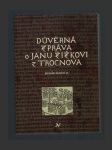 Důvěrná zpráva o Janu Žižkovi z Trocnova - náhled