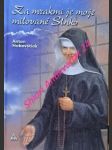 Za mrakmi je moje milované slnko - blahoslavená sestra zdenka - obeť lásky i násilia - habovštiak anton - náhled