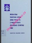 Modlitba svätého otca jána pavla ii. z príležitosti zeleného štvrtku 1982 všetkým kňazom cirkvi - ján pavol ii. - náhled