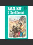 V Kordillerách (edice: Sebrané spisy Karla Maye - Olympia) [dobrodružství, Jižní Amerika, Old Shatterhand; ilustrace Gustav Krum] - náhled