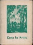 Cesta ke Kristu - náhled