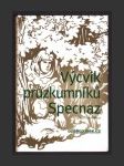 Výcvik průzkumníků Specnaz - náhled