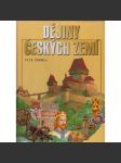 Dějiny českých zemí [Dějiny Čech, Moravy a Slezska pro děti; české dějiny] - náhled