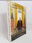 You Can't Spell America Without Me: The Really Tremendous Inside Story of My Fantastic First Year As President Donald J. Trump - a So-Called Parody by Alec Baldwin and Kurt Andersen - náhled