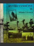 Rytíři vysočiny i + ii - podpis antonín vendl + dalimil matuš - náhled