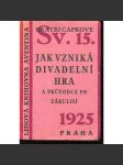 Jak vzniká divadelní hra a průvodce po zákulisí [obálka Teige a Mrkvička](ed. Lidová knihovna Aventina) - náhled