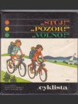 Stůj! Pozor! Volno! CYKLISTA, cvičebnice dopravní výchovy pro 4. ročník ZDŠ - náhled