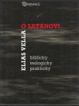 O satanovi - Biblicky - teologicky - prakticky - náhled