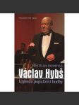 Václav Hybš - Legenda populární hudby (podpis Václav Hybš) - náhled