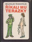 Říkali mu Terazky - náhled