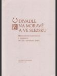 O divadle na Moravě a ve Slezsku II. - náhled