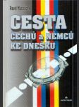 Cesta Čechů a Němců ke dnešku - náhled