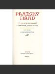 Pražský hrad. Výtvarné dílo staletí (edice. Zlatá studně, sv. 2) [historie, architektura; fotografie Josef Sudek; hlubotisk] - náhled