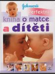 Perfektní kniha o matce a dítěti - náhled