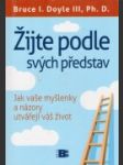 Žijte podle svých představ - náhled