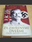 Za zavřenými dveřmi. Stalin, nacisté a západ - náhled