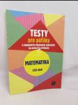 Testy pro páťáky k jednotným přijímacím zkouškám na osmiletá gymnázia: Matematika, 320 úloh - náhled