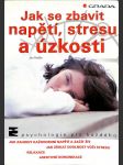 Jak se zbavit napětí, stresu a úzkosti - náhled