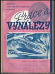 Práce a vynálezy - ročník i. (xiii.) - náhled