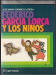 Federico García Lorca y Los Niňos - náhled