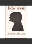 Kdo jsem (Bohumil Hrabal) - náhled