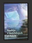 Naděje v neklidných dobách - náhled