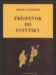 Príspevok do estetiky - náhled