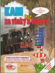 Kam za vlaky a vláčky - náhled