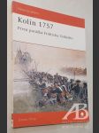 Kolín 1757 První porážka Fridricha Velikého - náhled