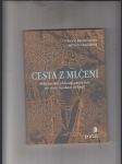 Cesta z mlčení. Příběhy o vůli překonat ztrátu řeči po cévní mozkové příhodě - náhled