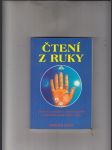 Čtení z ruky (Úvod do spirituální, psychologické a karmické praxe čtení z ruky) - náhled