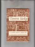 Tantra lásky (O sexuální radosti a duševní síle ze staroindické tantrické literatury) - náhled