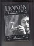 Lennon in America (1971 - 1980 in part on the lost Lennon diaries) - náhled