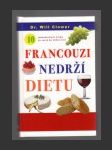 Francouzi nedrží dietu - náhled