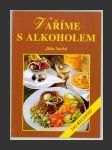 Vaříme s alkoholem - náhled