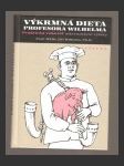 Výkrmná dieta profesora Wilhelma - náhled