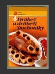 Drůbež a drůbeží pochoutky - náhled