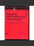 Zapojení s polovodičovými součástkami (Polovodičová technika) - náhled