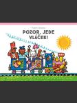 Pozor, jede vláček! - náhled