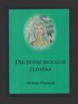 Duchovní biologie člověka - náhled