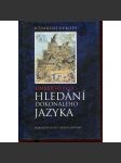 Hledání dokonalého jazyka v evropské kultuře - náhled