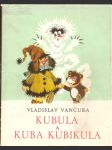 Kubula a kuba kubikula - náhled