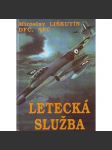 Letecká služba (letectví, druhá světová válka, RAF, fotografie Ladislav Sitenský) - náhled