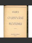 Kurs O ubývání rozumu: Oslabení lidského rozumu (Stará Říše) - náhled