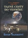 Tajné cesty do vesmíru. - náhled